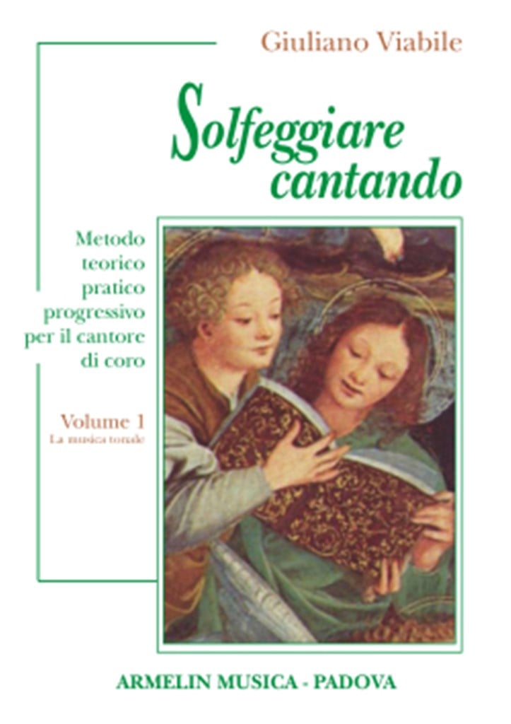 Solfeggiare Cantando Vol.1